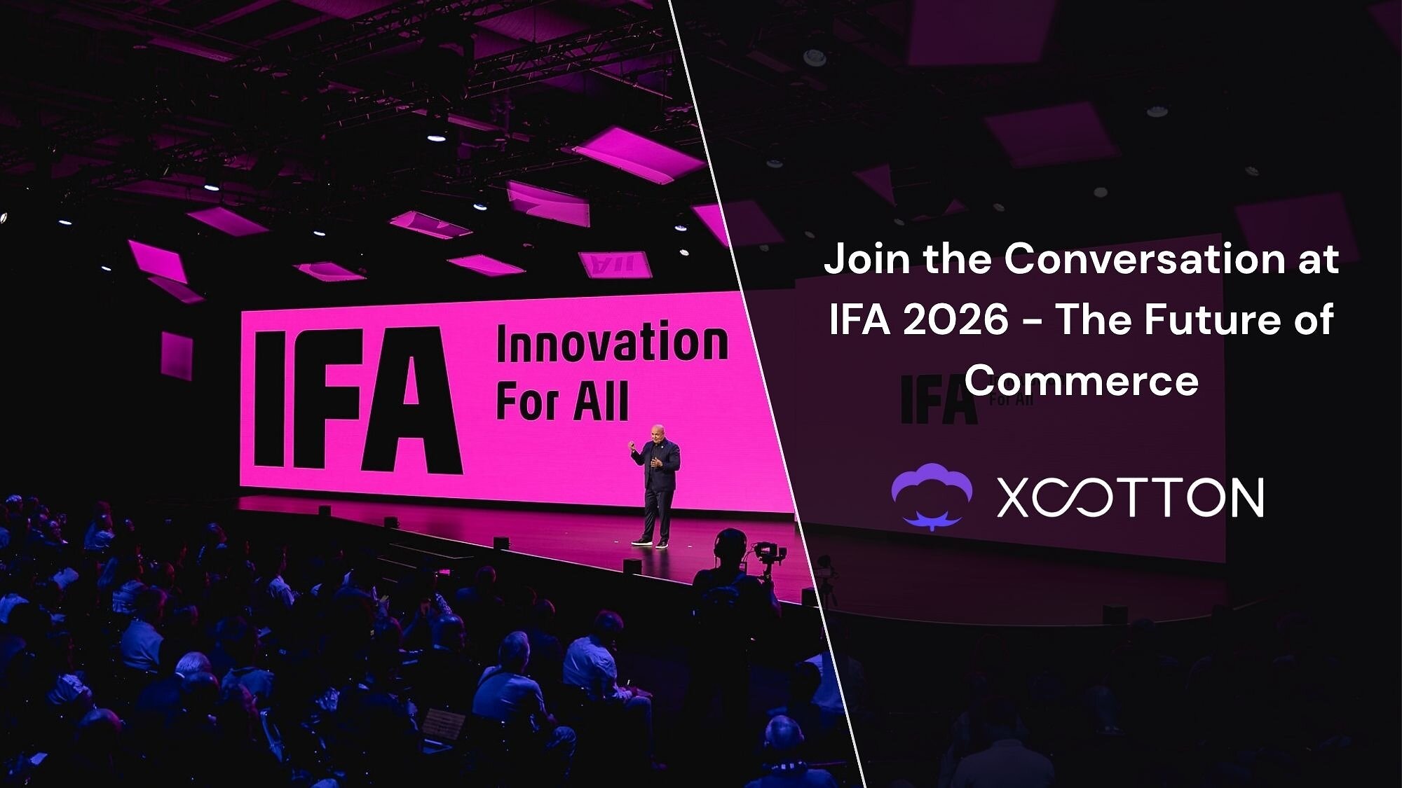 xcotton-joins-the-conversation-at-ifa-2026:-why-the-future-of-commerce-goes-beyond-checkout