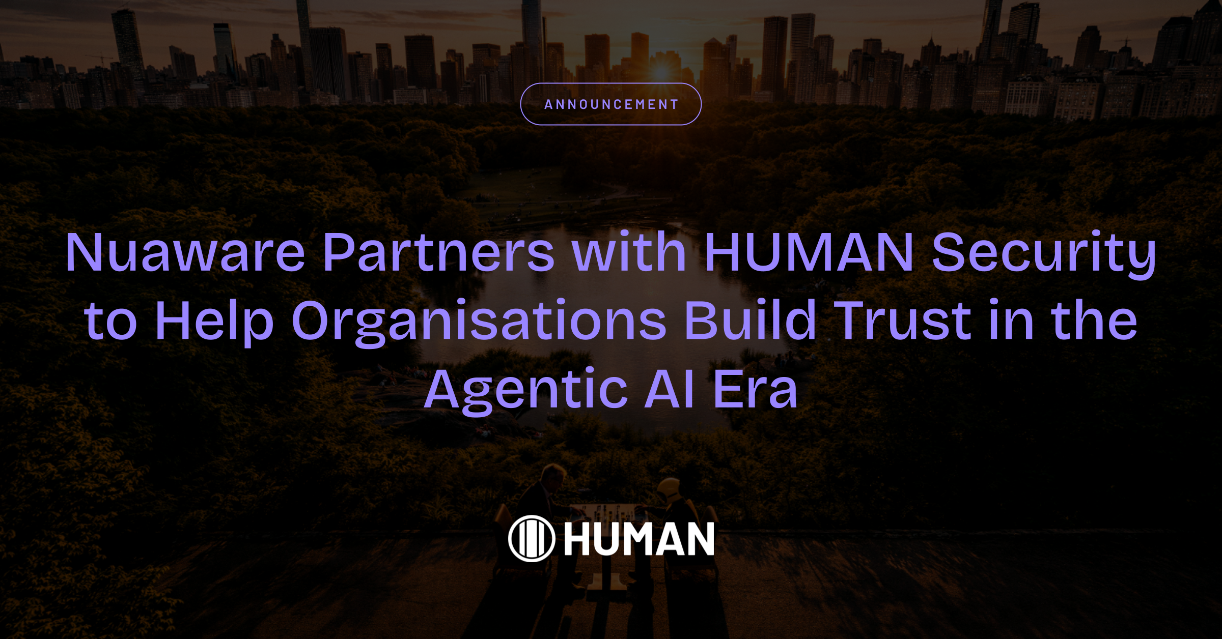 Nuaware Partners with HUMAN Security to Help Organisations Build Trust in the Agentic AI Era
