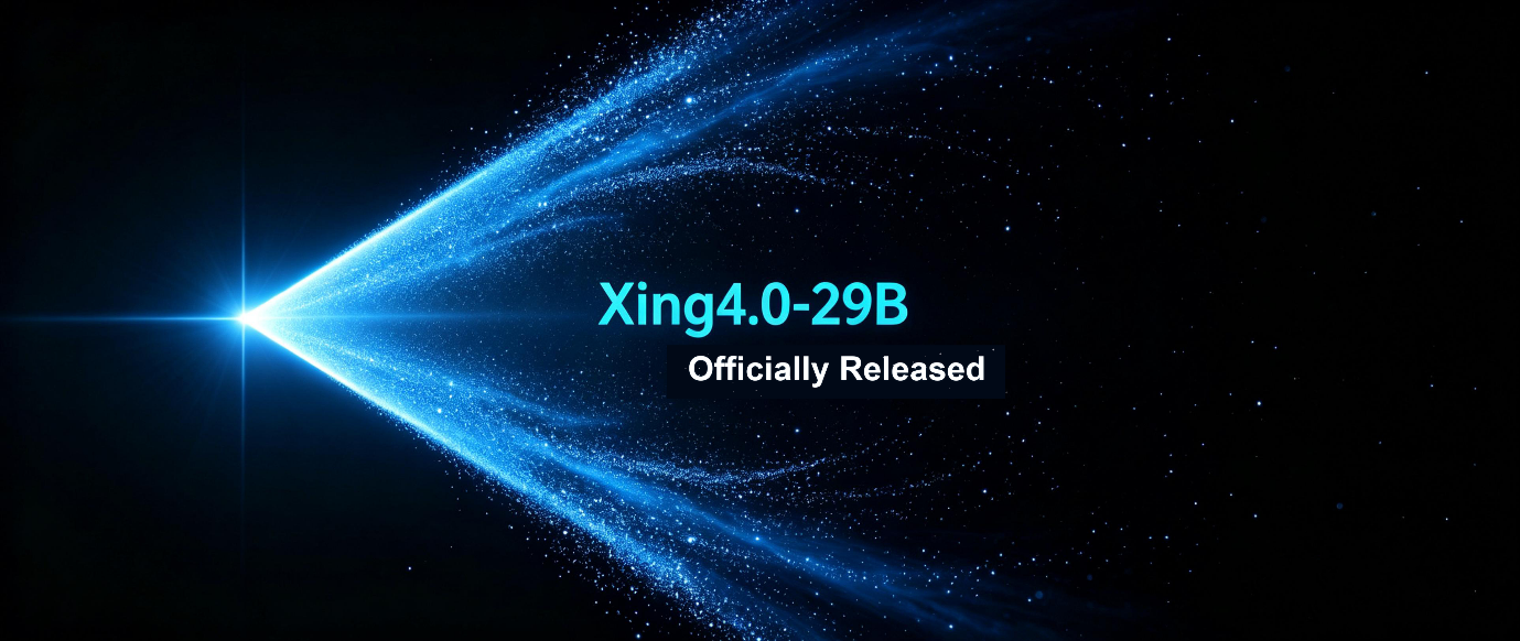 xing4.0-29b:-a-versatile-agentic-large-model-that-runs-on-a-single-gpu,-now-officially-released
