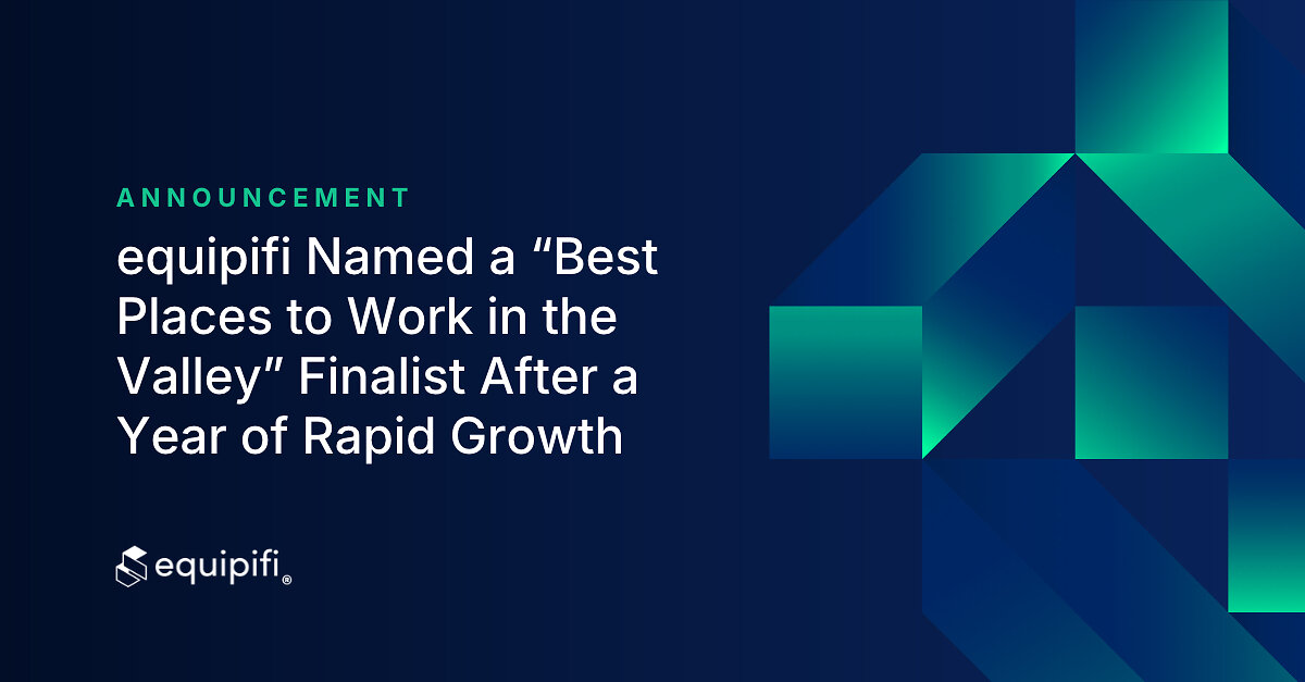 equipifi-named-a-“best-places-to-work-in-the-valley”-finalist-after-a-year-of-rapid-growth