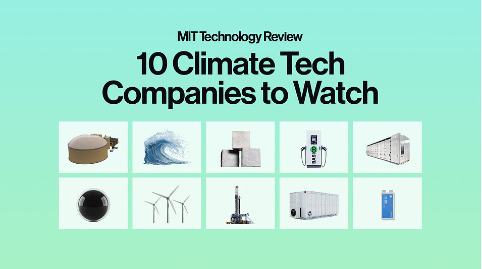 MIT Technology Review Unveils 2026 List of 10 Climate Tech Companies to Watch