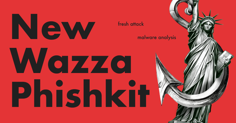 wazza-phishkit-targets-banking,-government,-and-manufacturing-across-the-us,-eu,-and-australia