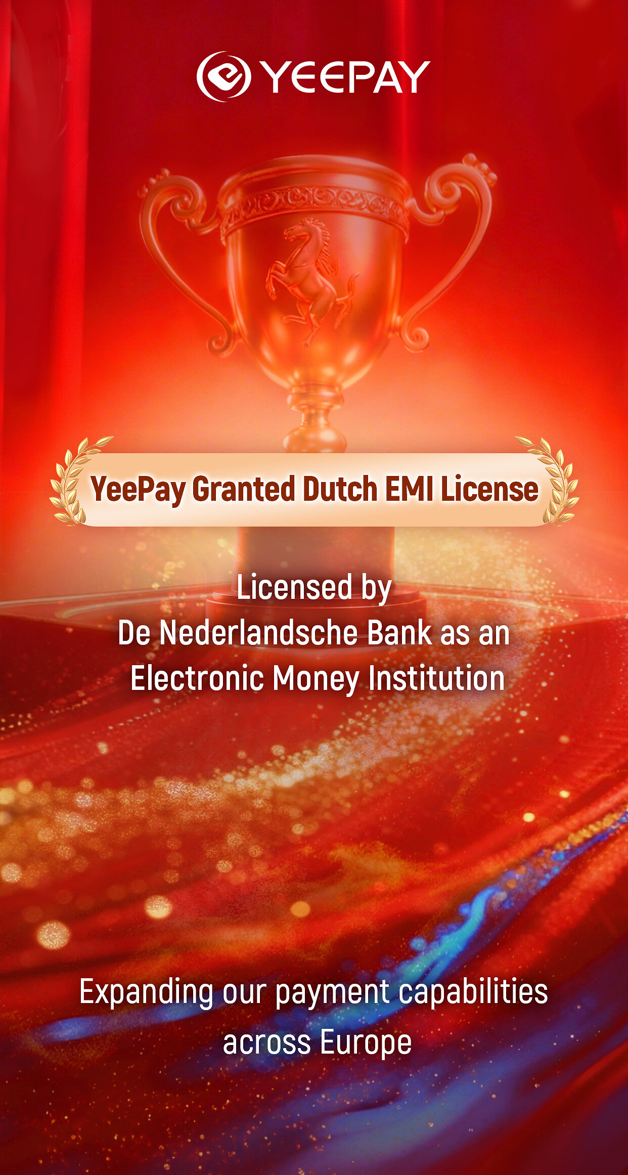 yeepay-obtiene-la-licencia-de-emi-de-de-nederlandsche-bank,-reforzando-su-red-de-pagos-europea