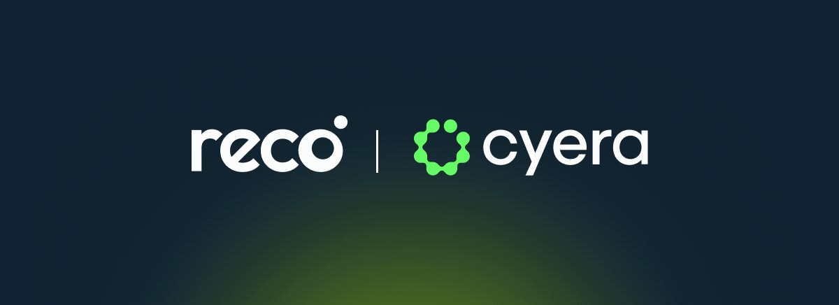 reco-integrates-with-cyera-to-prioritize-ai-agent-risk-across-sensitive-data-and-applications